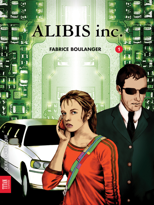 Title details for Alibis 1--Alibis inc. by Fabrice Boulanger - Available